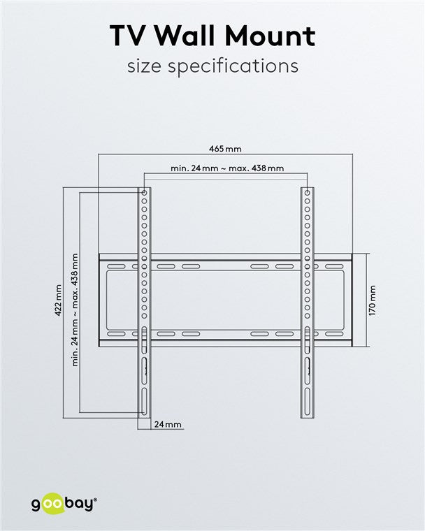 Goobay TV Wall Mount Basic FIXED (M) for TVs from 32" to 55"